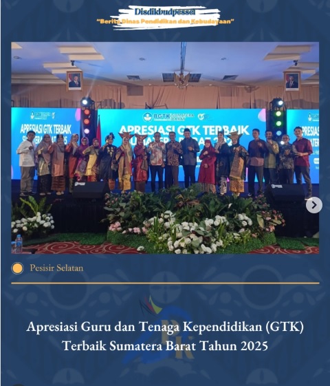 Pesisir Selatan Raih Penghargaan pada Puncak Apresiasi GTK 2025