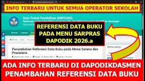 Dapodik Tambahkan Referensi Data Buku pada Menu Sarana dan Prasarana Versi 2026.a