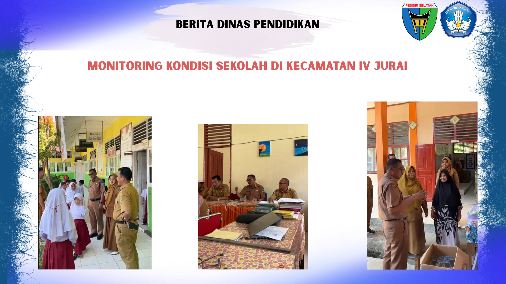 MONITORING KONDISI SEKOLAH