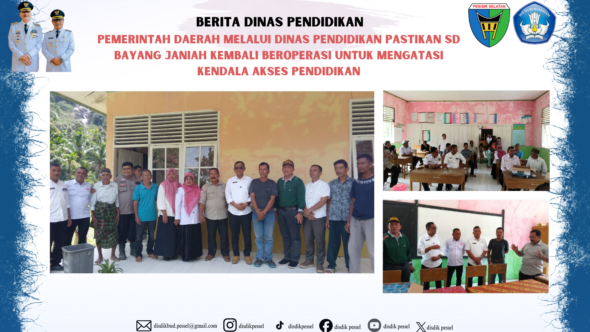 Pemerintah Daerah melalui Dinas Pendidikan Pastikan SD Bayang Janiah Kembali Beroperasi