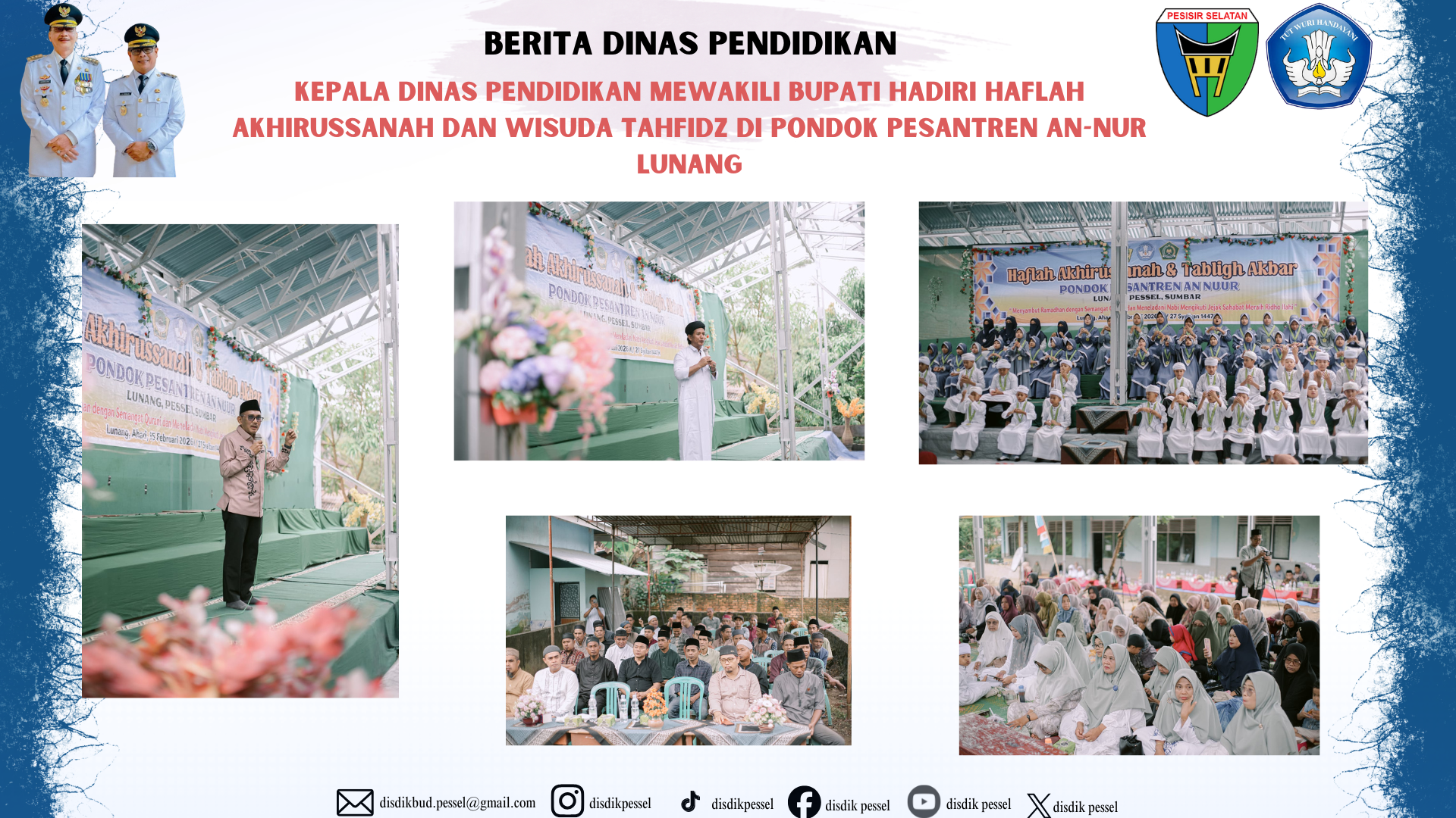 Kadis Pendidikan Mewakili Bupati Hadiri Haflah Akhirussanah & Wisuda Tahfidz di PonPes An-Nur Lunang