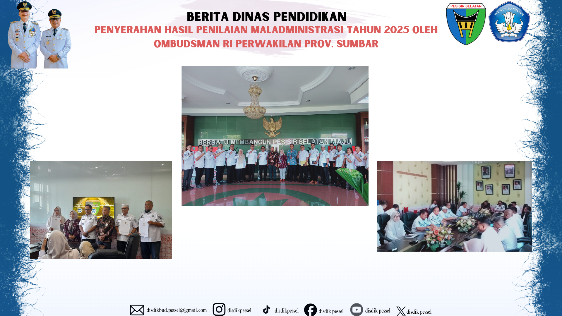 Dinas Pendidikan Hadiri Kegiatan Laporan Penyerahan Hasil Penilaian Maladministrasi Tahun 2025