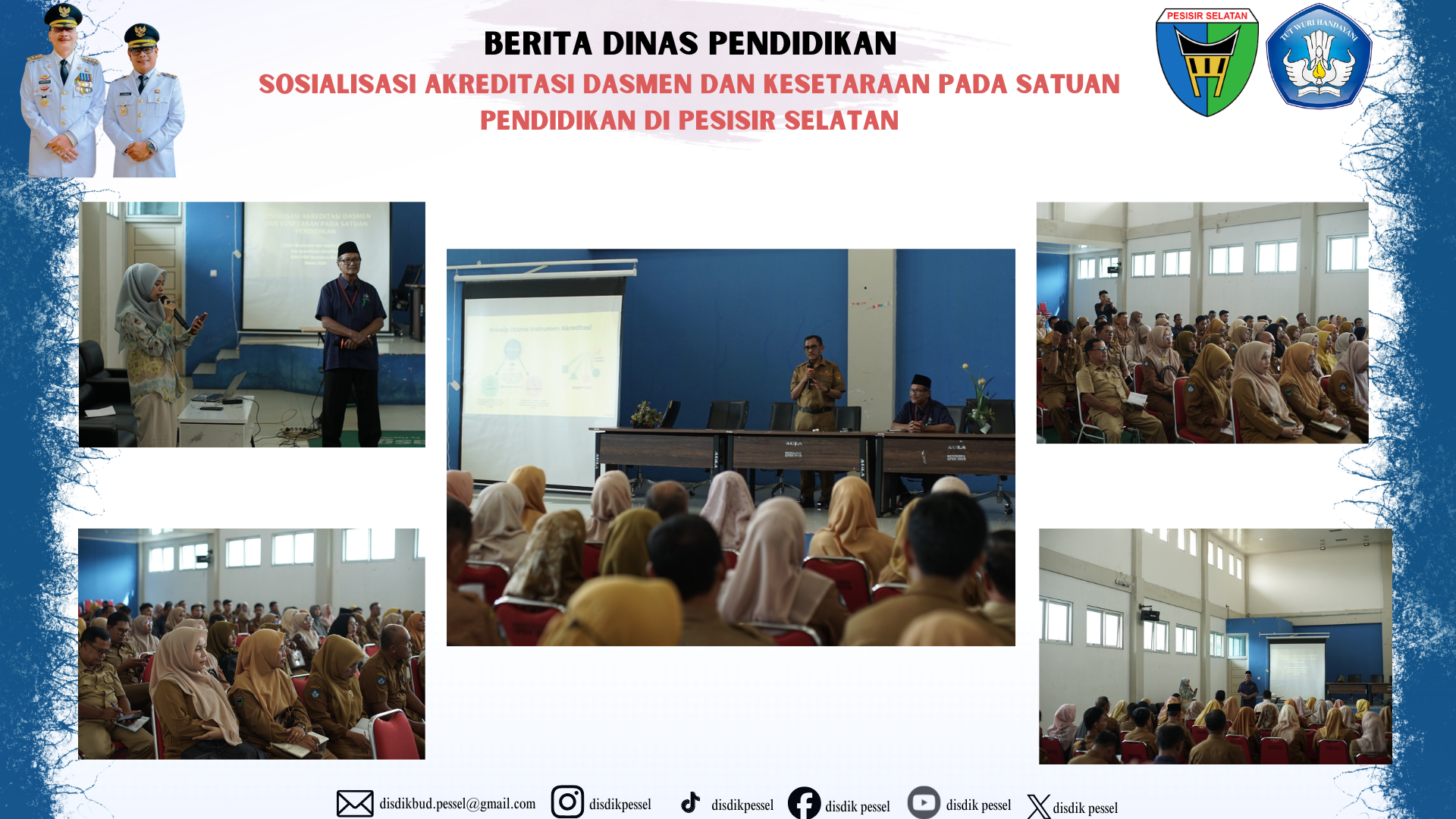 Sosialisasi Akreditasi Dasmen dan Kesetaraan pada Satuan Pendidikan di Pesisir Selatan