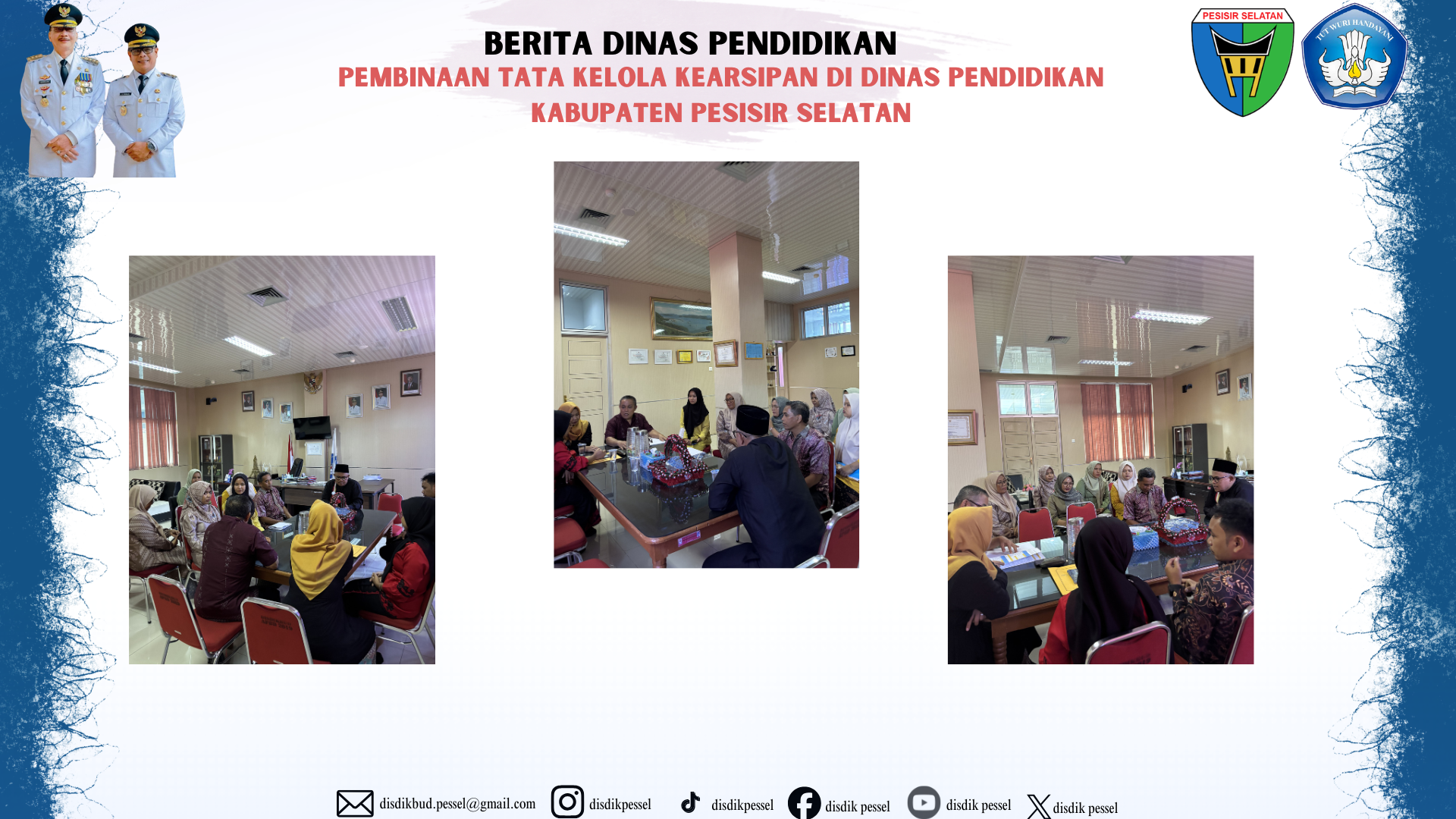 Pembinaan Tata Kelola Kearsipan di Dinas Pendidikan Kabupaten Pesisir Selatan