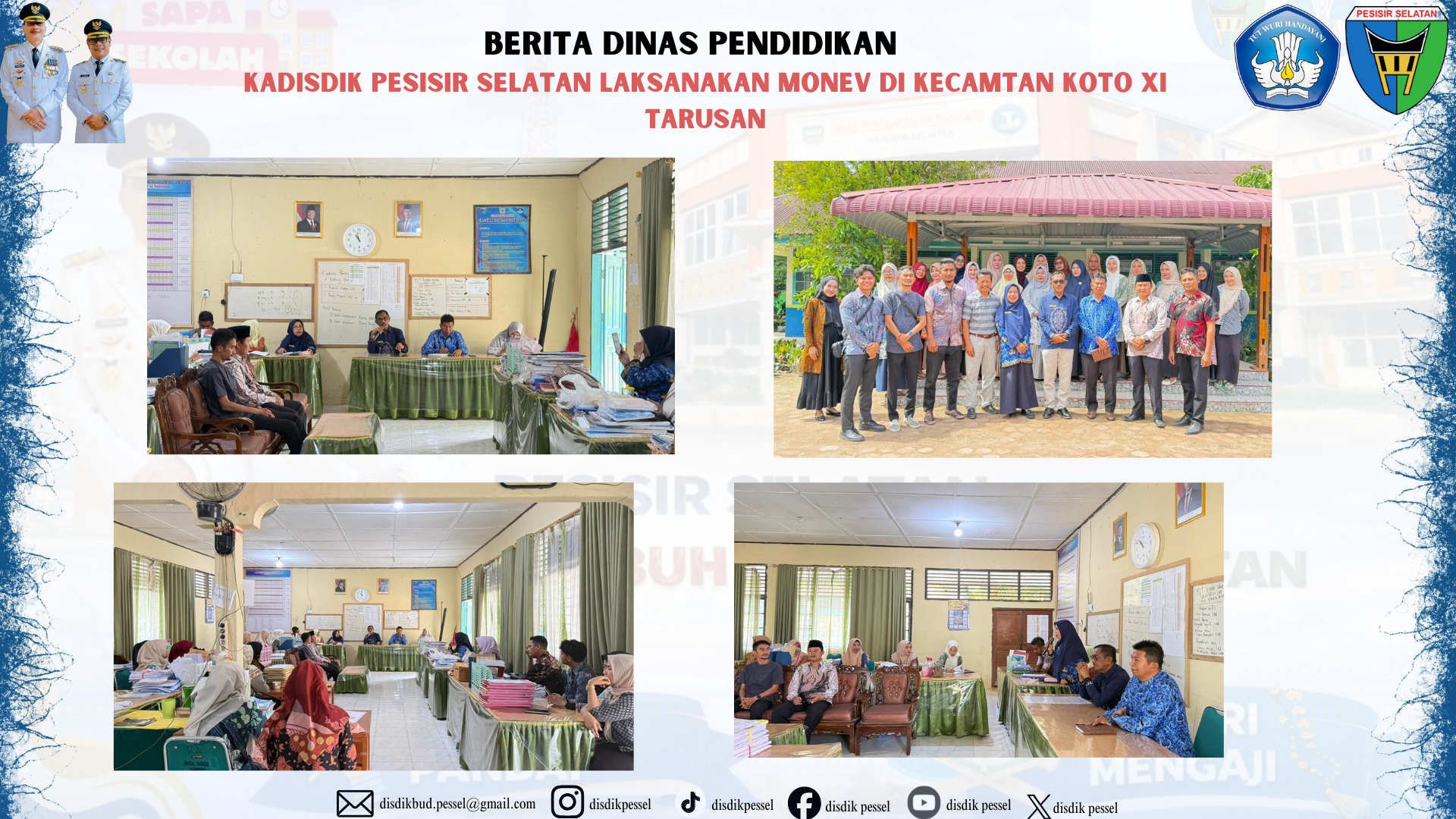Dinas Pendidikan Pesisir Selatan Laksanakan Monitoring dan Evaluasi di Kec. Koto XI Tarusan